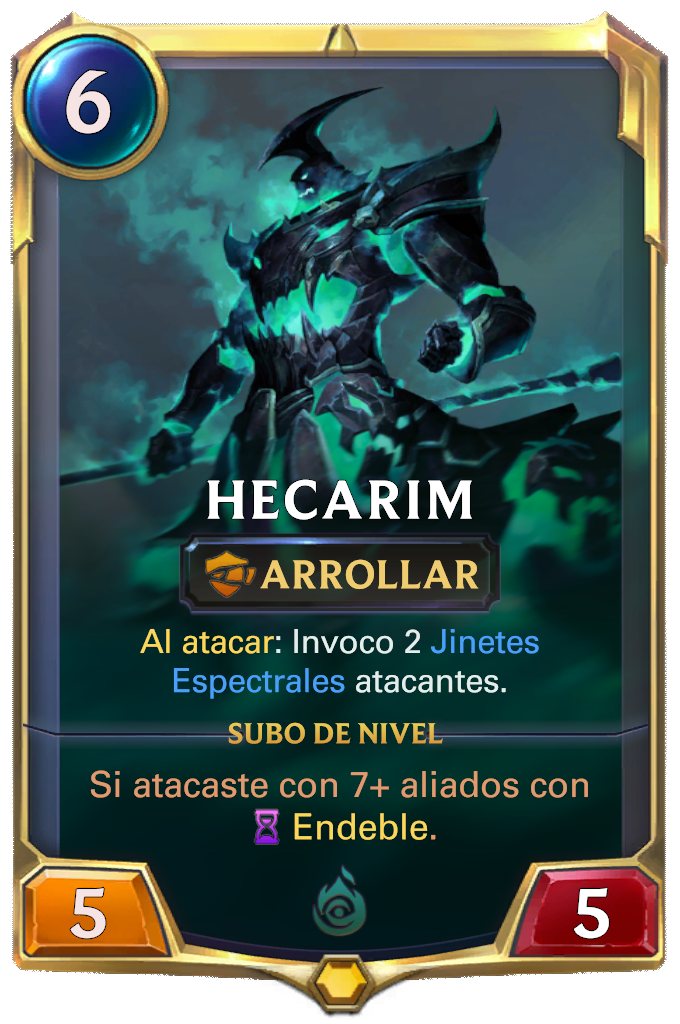Hecarim (Nivel 1)