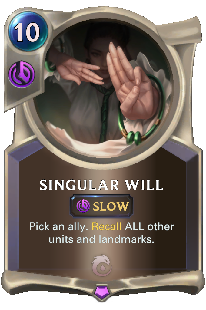 Singular Will