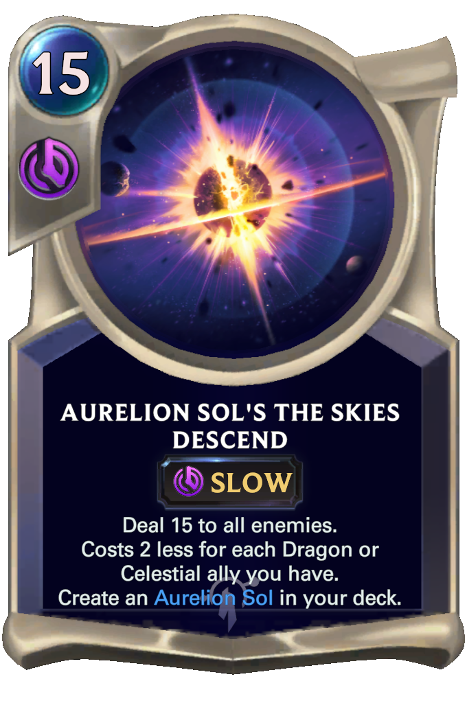Aurelion Sol's The Skies Descend