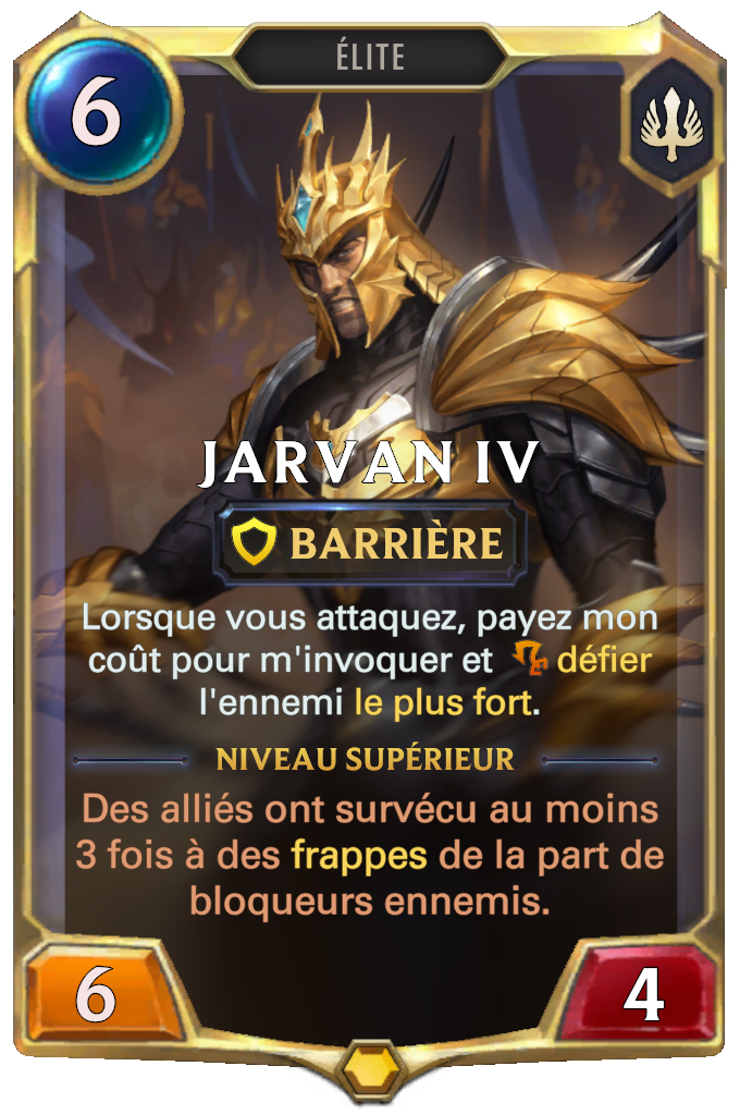 Jarvan IV (niveau 1)