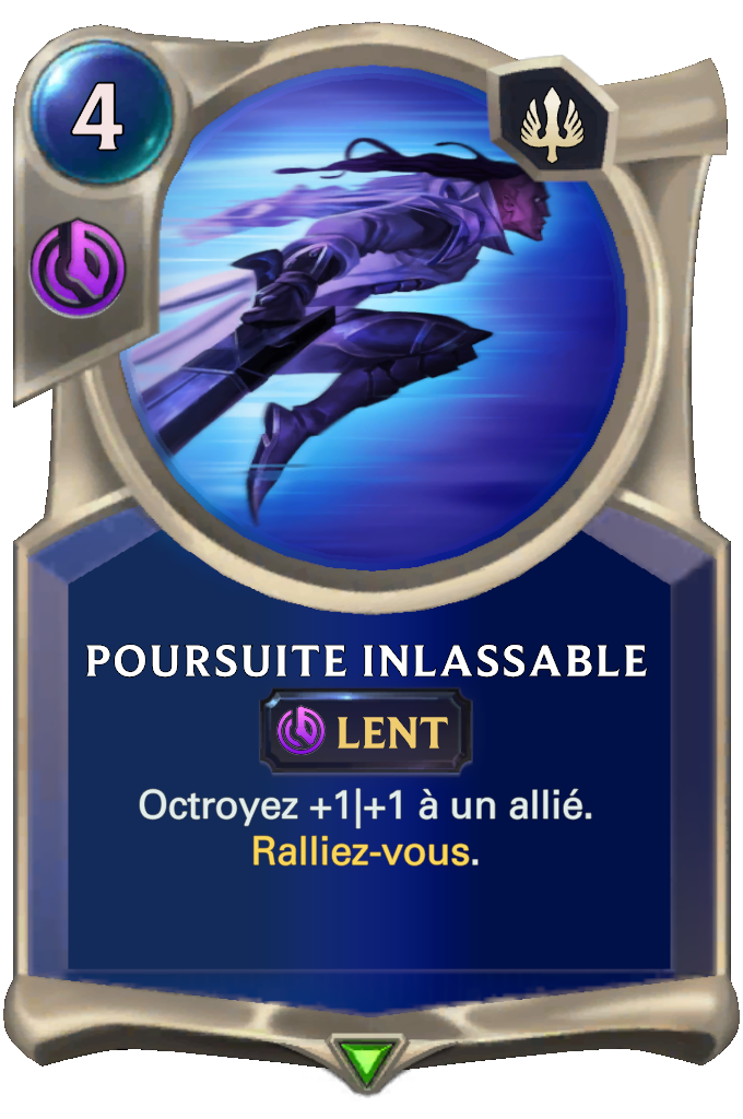 Poursuite inlassable