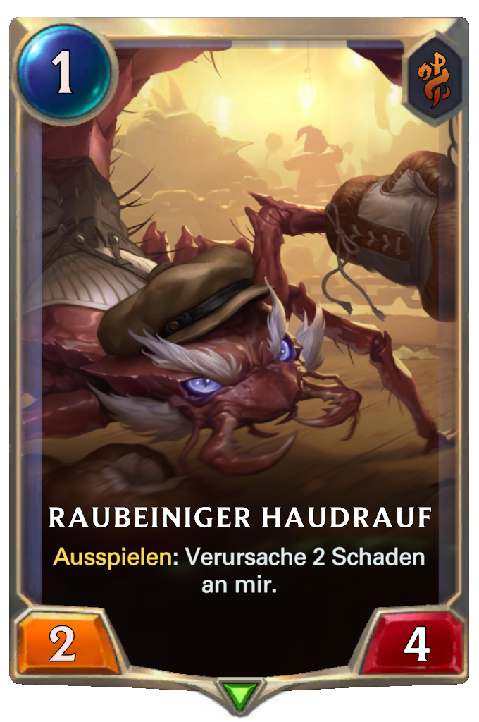 Raubeiniger Haudrauf
