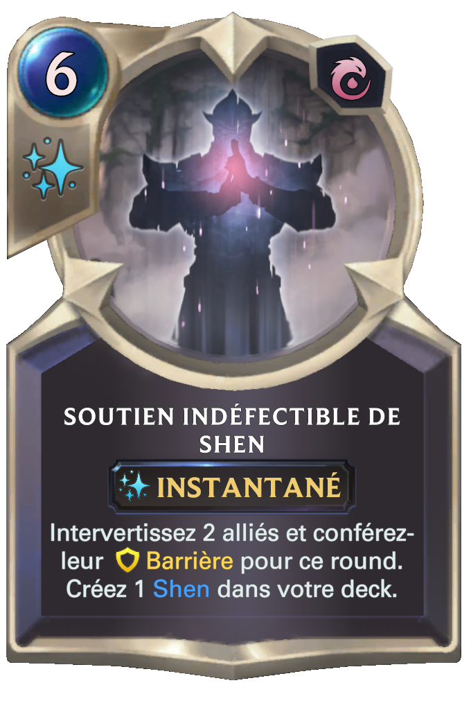 Soutien indéfectible de Shen