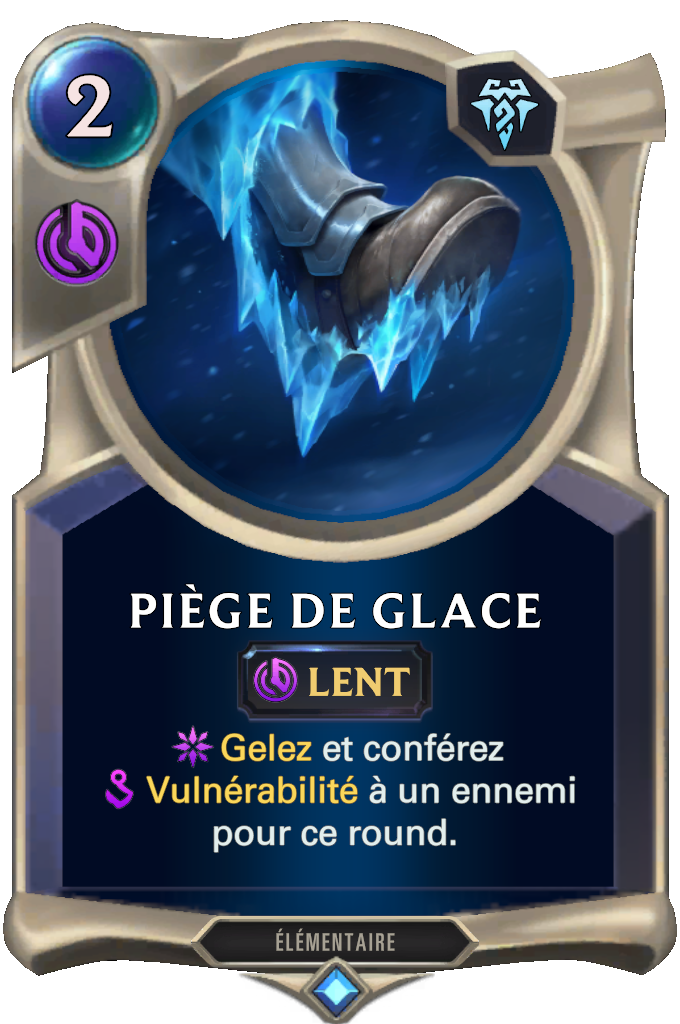 Piège de glace
