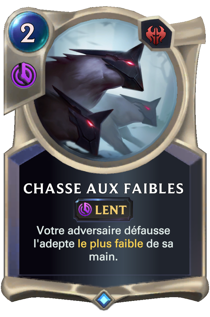 Chasse aux faibles
