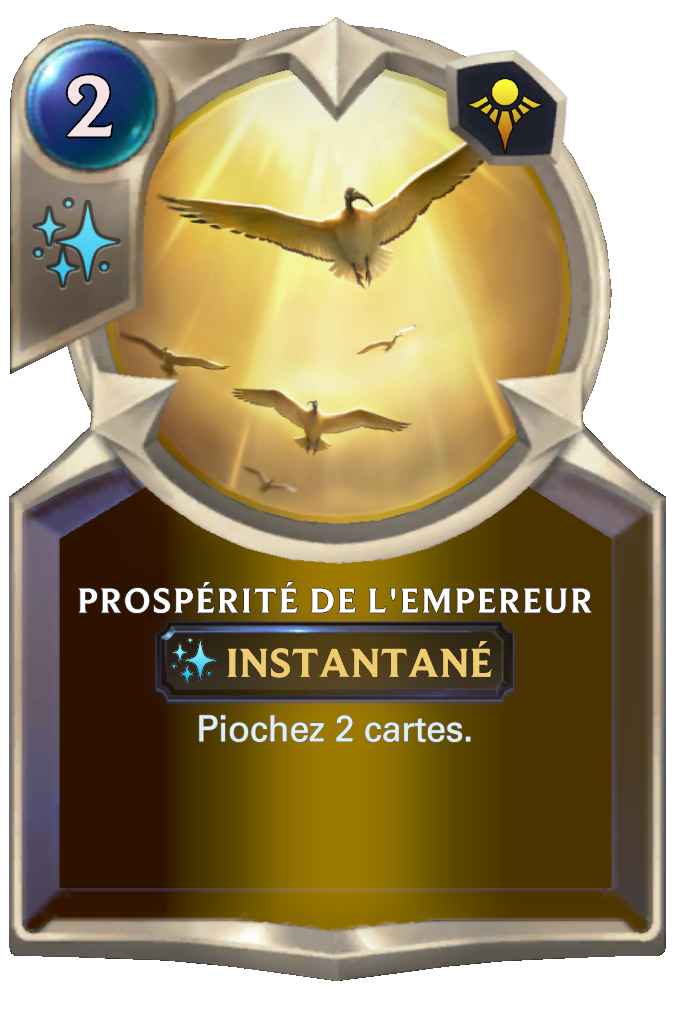 Prospérité de l'Empereur