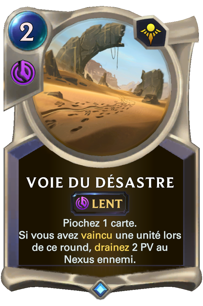 Voie du désastre