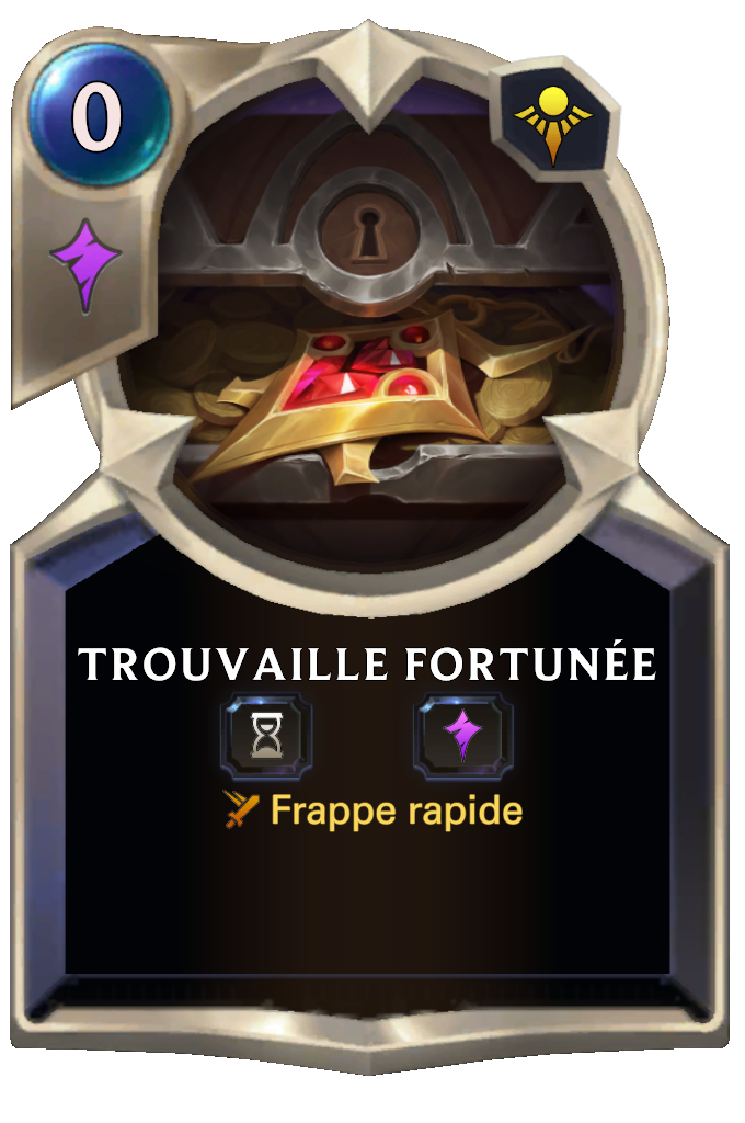 Trouvaille fortunée