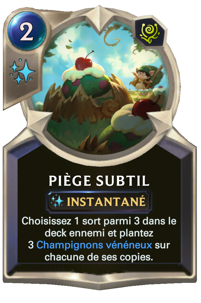 Piège subtil