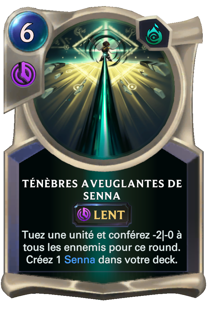 Ténèbres aveuglantes de Senna
