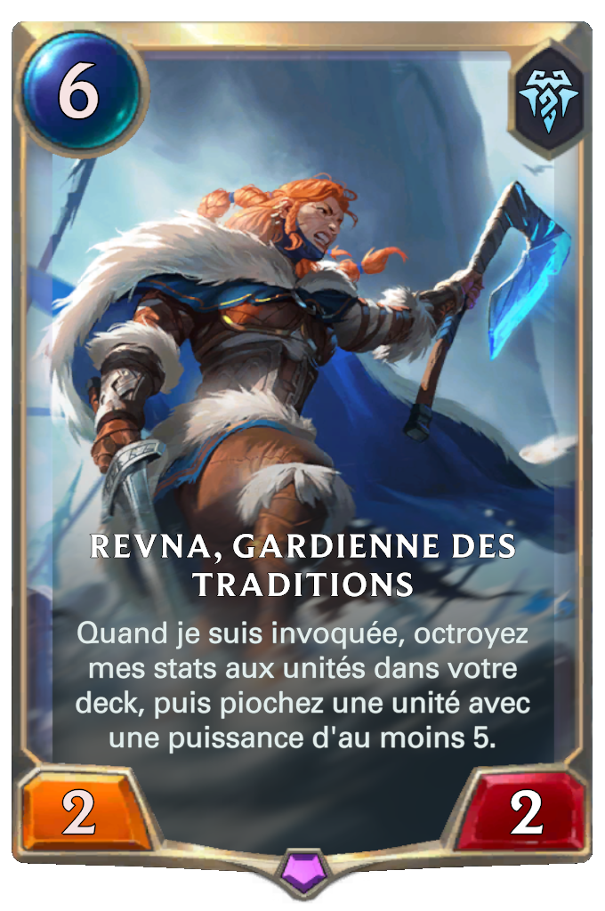 Revna, Gardienne des traditions