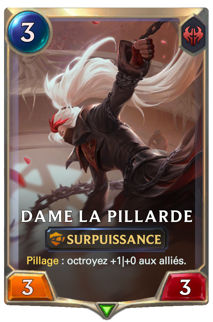 Dame la pillarde
