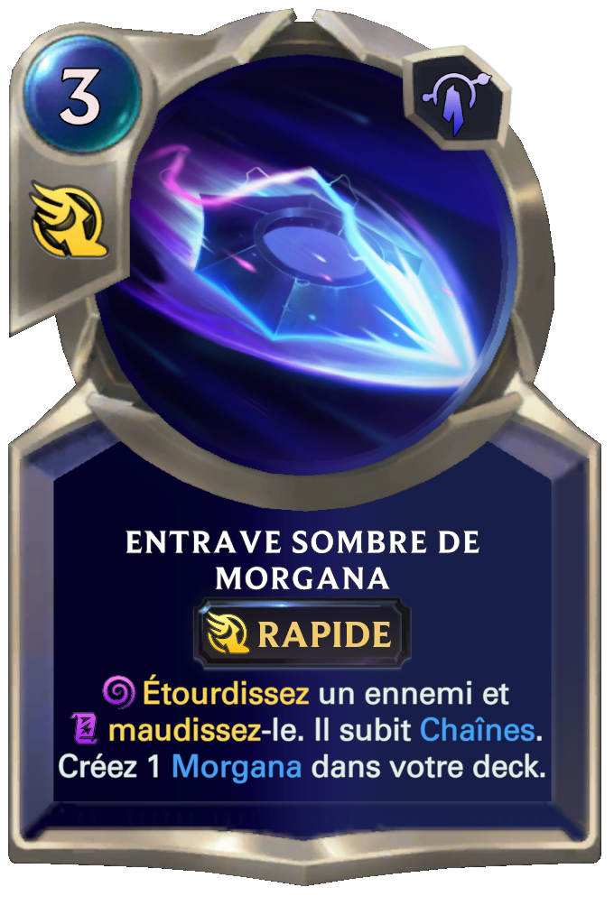 Entrave sombre de Morgana
