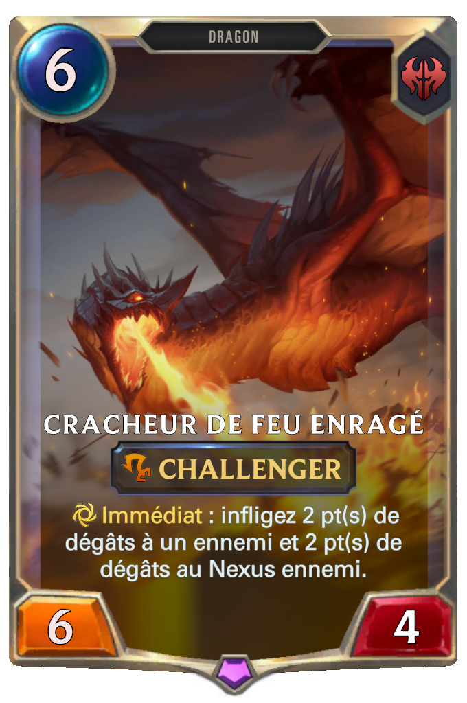 Cracheur de feu enragé